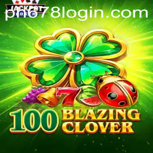 100BlazingClover: A Deep Dive into the Thrilling World of Virtual Fortune Hunting