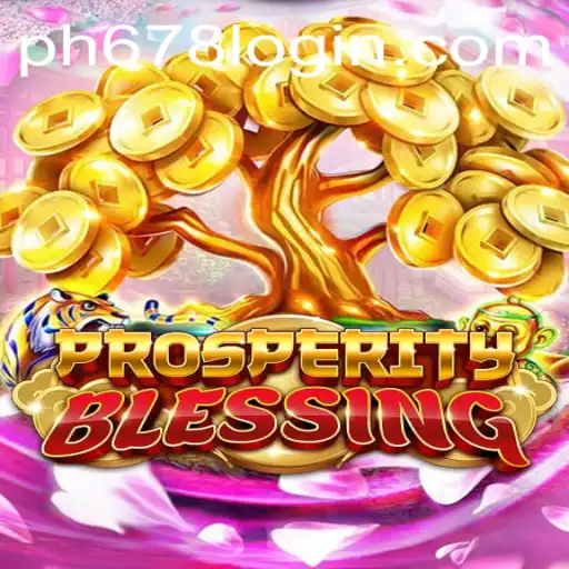 Discover ProsperityBlessing: A Journey to Wealth in Gaming