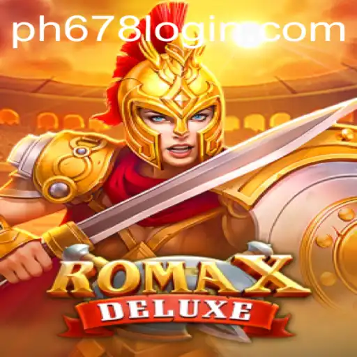 Exploring the Thrills of RomaXDeluxe: A Comprehensive Guide
